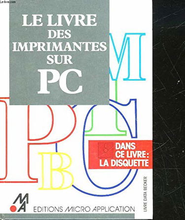 Le Livre des imprimantes sur PC