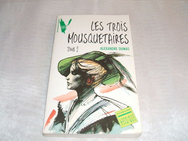 Les Trois Mousquetaires. Tome 2