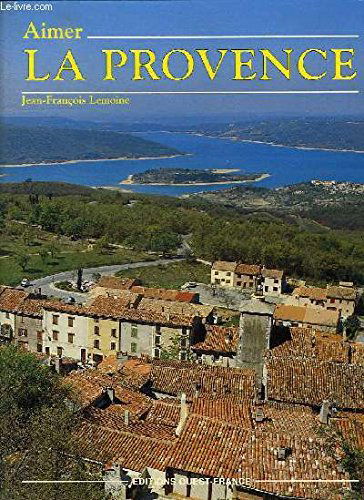 Aimer la Provence
