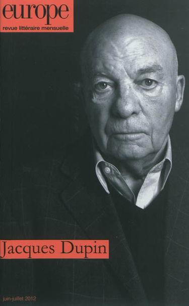 Europe, n° 998-999. Jacques Dupin