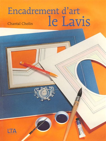 Encadrement d'art : le lavis