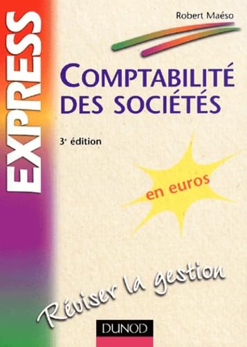 Comptabilite Des Societes. 3eme Edition
