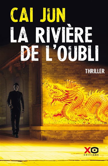 La rivière de l'oubli : thriller