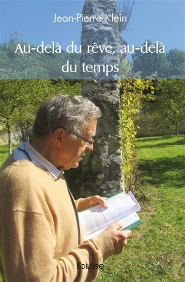 Au delà du rêve, au delà du temps