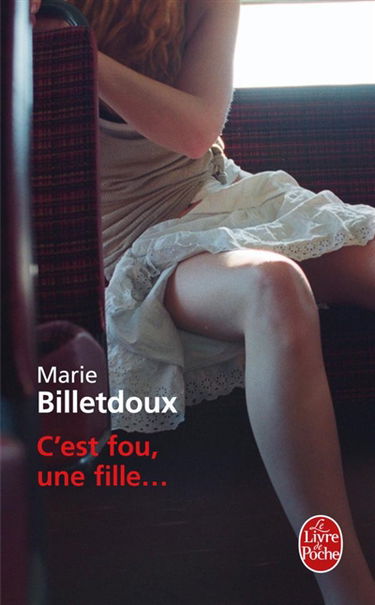 C'est fou, une fille...