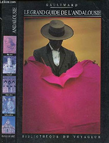Le Grand Guide de l'Andalousie 1992