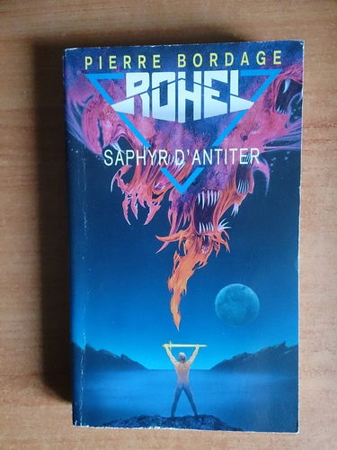 Rohel Le Conquerant : Saphyr D'Antiter