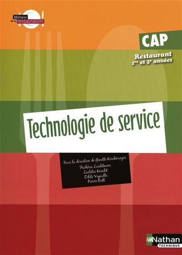 Technologie de service : CAP restaurant 1re et 2e années