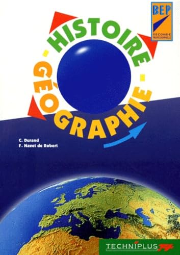 Histoire-géographie : BEP - seconde professionnelle