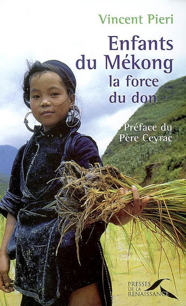 Enfants du Mékong : la force du don