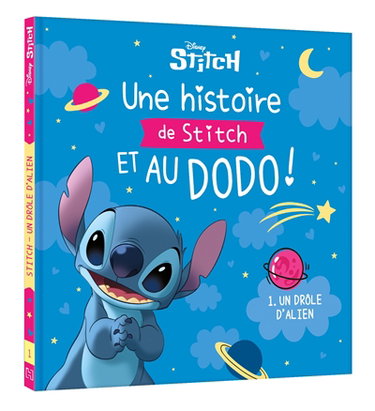 Couverture de Une histoire de Stitch et au dodo !. Vol. 1. Un drôle d'alien
