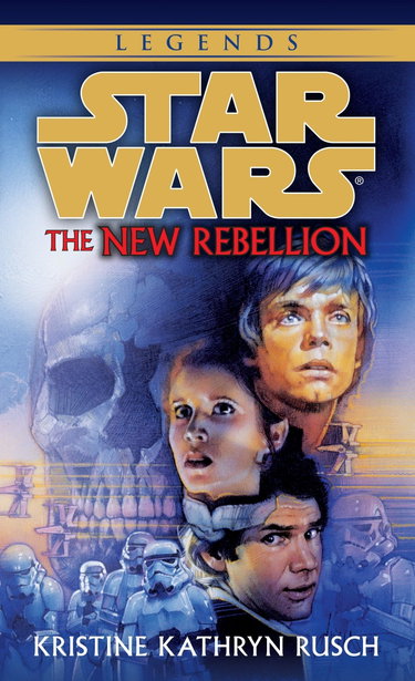 Couverture de The New Rebellion: Star Wars Legends par Kristine Kathryn Rusch