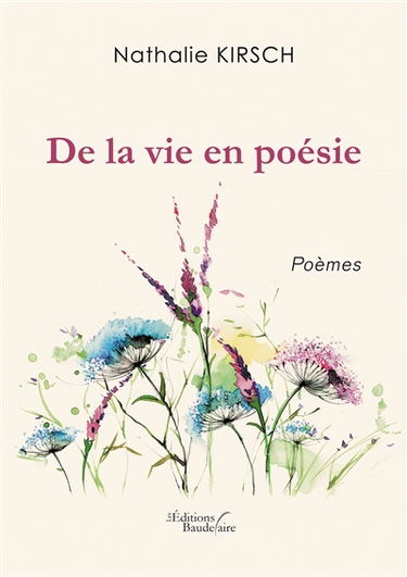De la vie en poésie