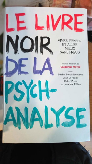 Couverture de Le livre noir de la psychanalyse : Vivre, penser et aller mieux sans Freud par Catherine Meyer