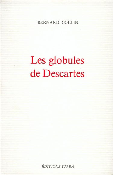 Les globules de Descartes
