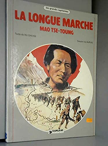 La Longue marche, Mao-Tse-Toung