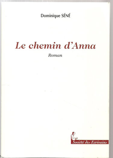Le chemin d'Anna - roman