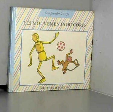 Les Mouvements du corps