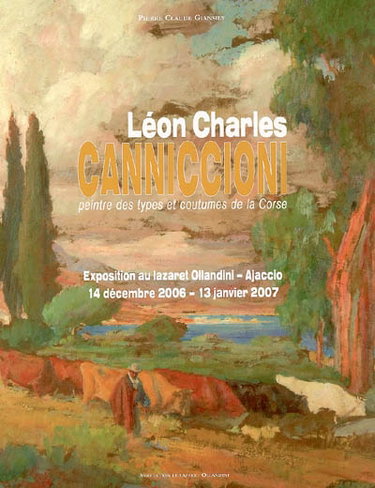 Couverture de Léon Charles Canniccioni : peintre des types et coutumes de la Corse