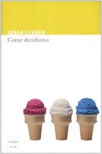 Couverture de Come decidiamo