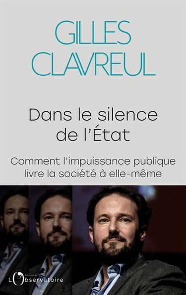Dans le silence de l'Etat : comment l'impuissance publique livre la société à elle-même