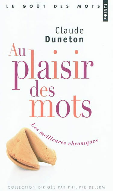 Au plaisir des mots : les meilleures chroniques