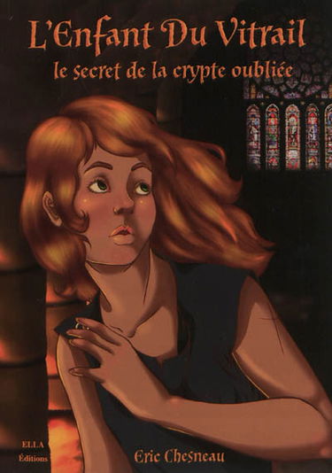 L'enfant du vitrail : le secret de la crypte oubliée