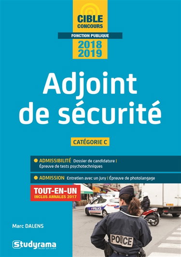 Adjoint de sécurité, catégorie C : 2018-2019 : tout-en-un