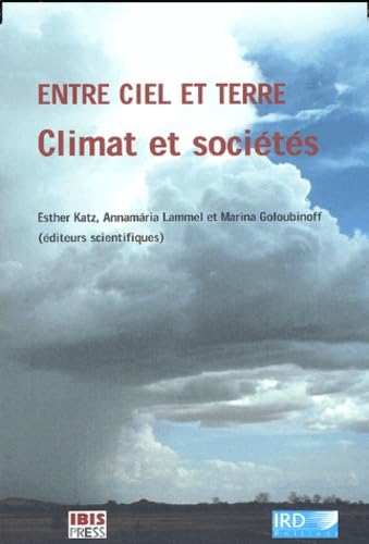 Entre ciel et terre, climat et sociétés