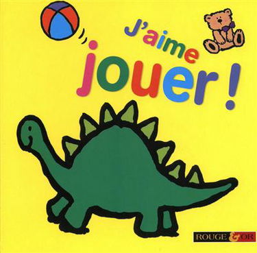 J'aime jouer !