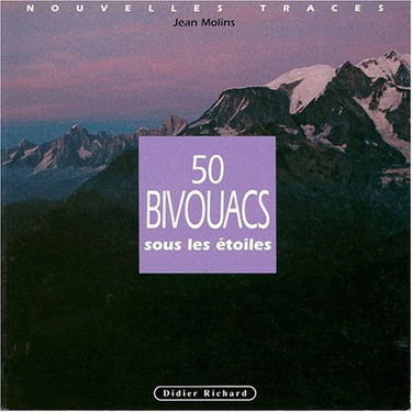 50 bivouacs sous les étoiles