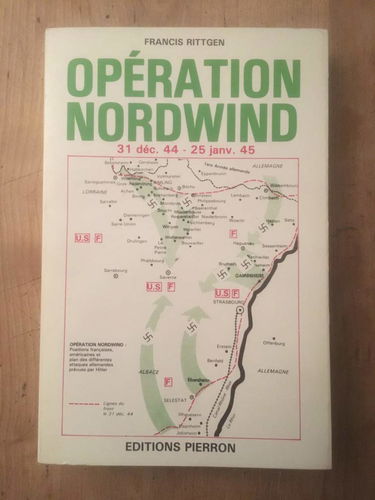 Opération Nordwind : 25 décembre 1944 - 25 janvier 1945