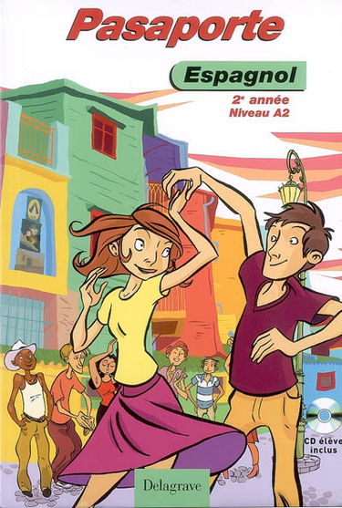 Pasaporte, espagnol 2e année niveau A2