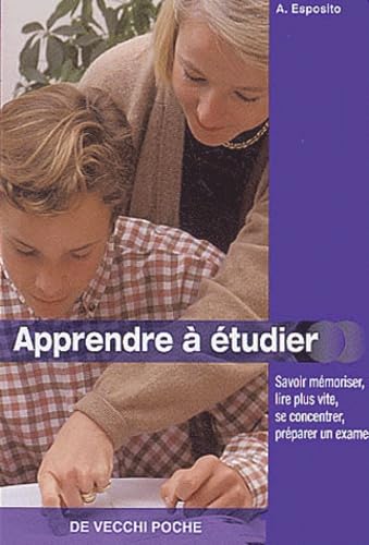 Cours pour apprendre à étudier : une méthode facile pour étudier intelligemment et réussir ses examens