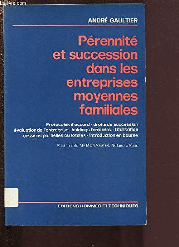 Pérennité et succession dans les entreprises moyennes familiales