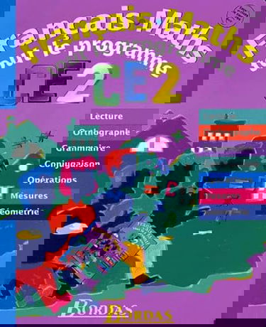 TOUT LE PROGRAMME CE2 (Ancienne Edition)