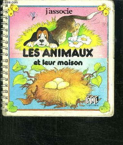 Les animaux et leur maison