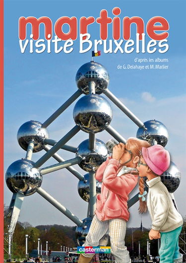 Martine visite Bruxelles