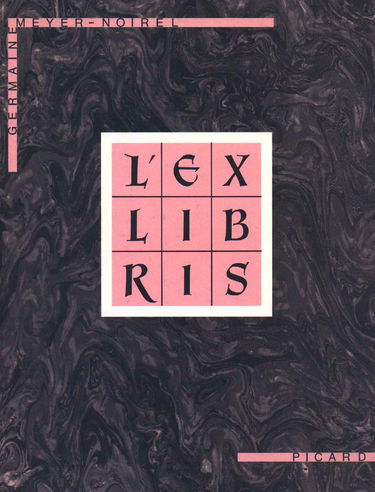 L'Ex-libris : histoire, art, techniques