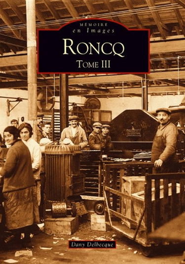 Roncq. Vol. 3