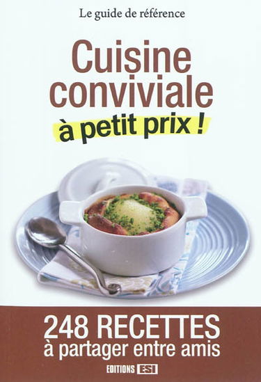 Cuisine conviviale à petit prix