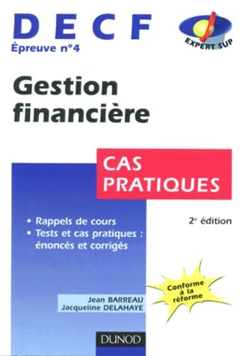 DECF épreuve n° 4 Gestion financière: Cas pratiques