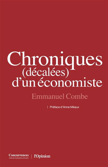 Chroniques (décalées) d'un économiste