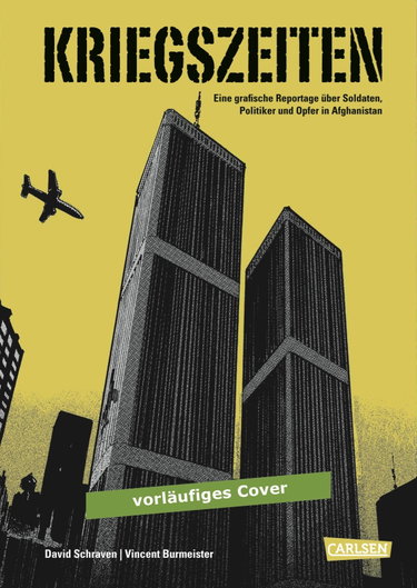 Couverture de Kriegszeiten: Eine grafische Reportage über Soldaten, Politiker und Opfer in Afghanistan