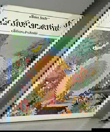 La Forêt en activité