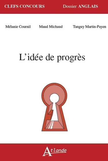 L'idée de progrès