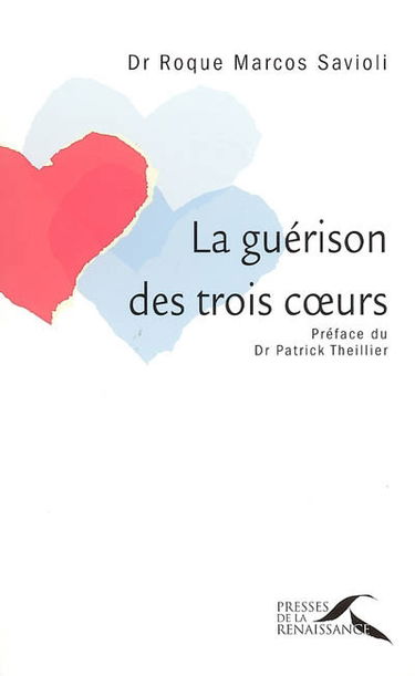 La guérison des trois coeurs