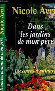 DANS LES JARDINS DE MON PERE