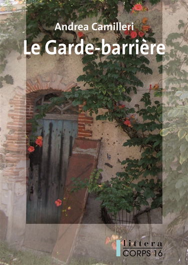 Le garde-barrière