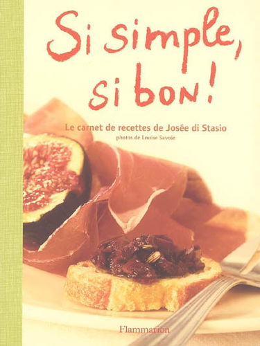 Si simple, si bon !